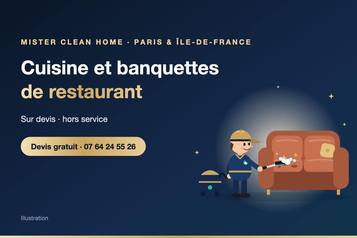 Nettoyage de cuisine de restaurant, sur devis à Paris et en Île-de-France – illustration Mister Clean Home